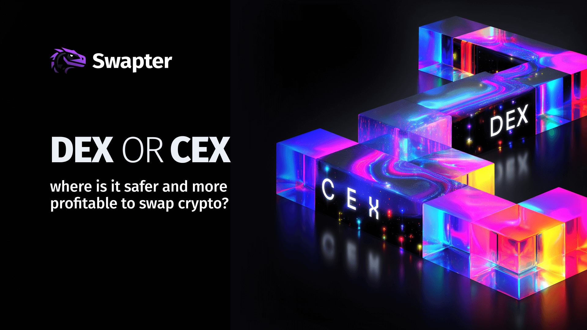 DEX vs CEX: Complete Guide to Choosing Between Decentralized and  Centralized Crypto Exchanges